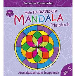 Mein extradicker Mandala-Malblock. Ausmalzauber zum Entspannen