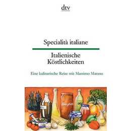 Specialità italiane, Italienische Köstlichkeiten