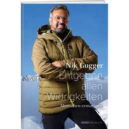 Nik Gugger – Entgegen allen Widrigkeiten