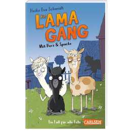 Die Lama-Gang. Mit Herz und Spucke 1: Ein Fall für alle Felle