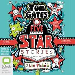 Tom Gates: Five Star Stories