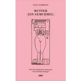 Mutter (Ein Gemurmel)