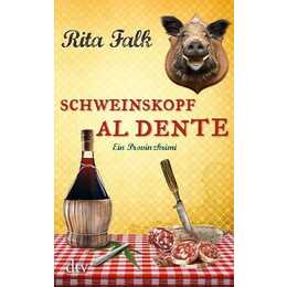 Schweinskopf al dente / Franz Eberhofer Bd.3