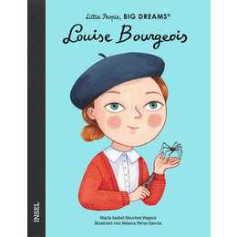 Louise Bourgeois. Little People, Big Dreams. Deutsche Ausgabe