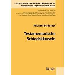 Testamentarische Schiedsklauseln