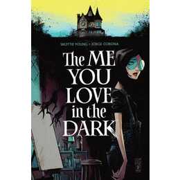 The Me You Love In The Dark, Volume 1