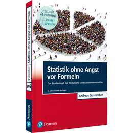 Statistik ohne Angst vor Formeln
