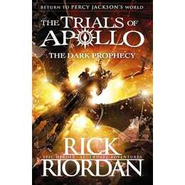 The Dark Prophecy (The Trials of Apollo Book 2)