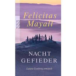 Nachtgefieder (Laura Gottberg ermittelt 07)