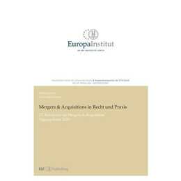 Mergers & Acquisitions in Recht und Praxis