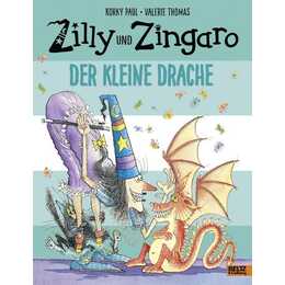 Zilly und Zingaro. Der kleine Drache