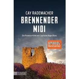 Brennender Midi (Capitaine Roger Blanc Ermittelt 3)