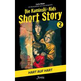 Hart auf hart (Die Kaminski-Kids: Short Story 02)