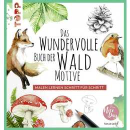 Das wundervolle Buch der Waldmotive