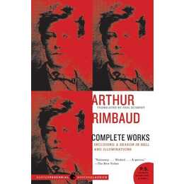 Arthur Rimbaud: Complete Works