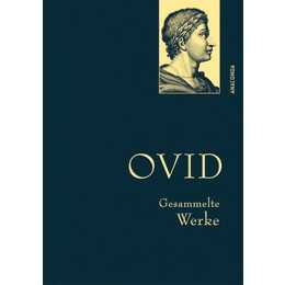 Ovid, Gesammelte Werke