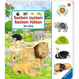 Sachen suchen, Sachen fühlen: Im Zoo: Suchen, finden, fühlen