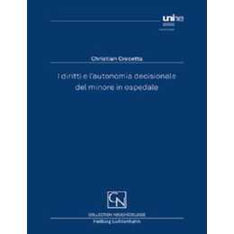 I diritti e l'autonomia decisionale del minore in ospedale