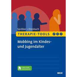 Therapie-Tools Mobbing im Kindes- und Jugendalter