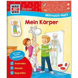 WAS IST WAS Junior Mitmach-Heft Mein Körper