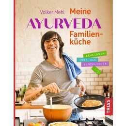 Meine Ayurveda-Familienküche