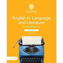 English A: Language and Literature for the IB Diploma Coursebook with Digital Access (2 Years)