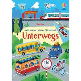 Mein Immer-wieder-Stickerbuch: Unterwegs