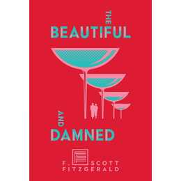 The Beautiful and Damned