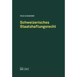 Schweizerisches Staatshaftungsrecht