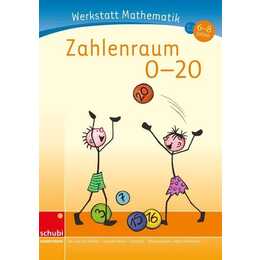 Werkstatt Mathematik - Zahlenraum 0-20