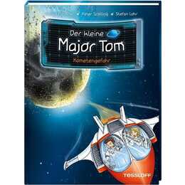 Kometengefahr / Der kleine Major Tom Bd. 4