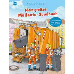 Mein grosses Müllauto-Spielbuch. Pappbilderbuch mit Drehscheibe, vielen Klappen und Schiebern ab 2 Jahren