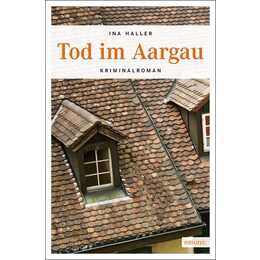 Tod im Aargau