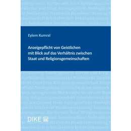 Anzeigepflicht von Geistlichen mit Blick auf das Verhältnis zwischen Staat und Religionsgemeinschaft