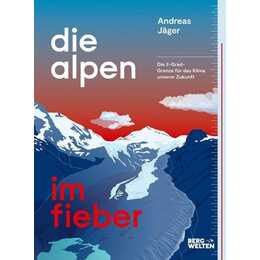 Die Alpen im Fieber