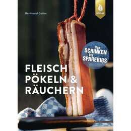 Fleisch pökeln und räuchern