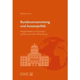 Bundesversammlung und Aussenpolitik