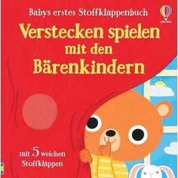 Babys erstes Stoffklappenbuch: Verstecken spielen mit den Bärenkindern