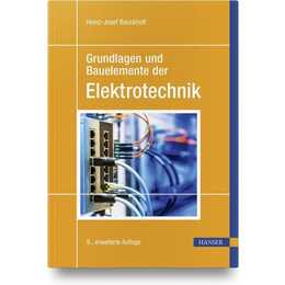 Grundlagen und Bauelemente der Elektrotechnik