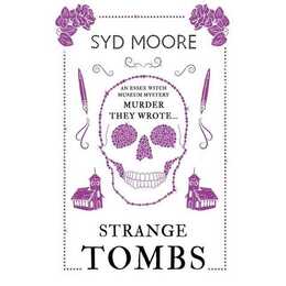 Strange Tombs - An Essex Witch Museum Mystery