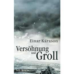 Versöhnung und Groll