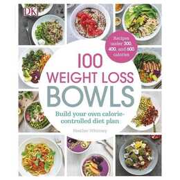 100 Weight Loss Bowls