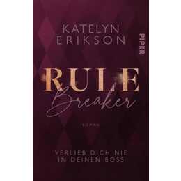 Rulebreaker - Verlieb dich nie in deinen Boss