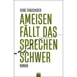 Ameisen fällt das Sprechen schwer