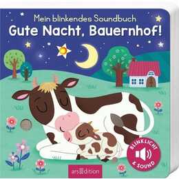 Mein blinkendes Soundbuch - Gute Nacht, Bauernhof!. Sound mit 1 LED