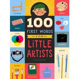 100 First Words for Little Artists