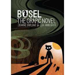 Basel: the Graphic Novel