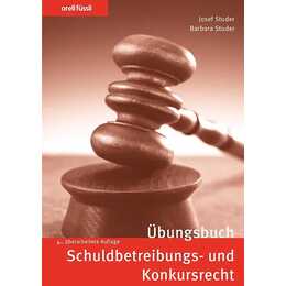 Übungsbuch Schuldbetreibungs- und Konkursrecht