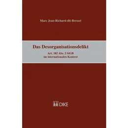 Das Desorganisationsdelikt