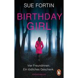 Birthday Girl - Vier Freundinnen. Ein tödliches Geschenk